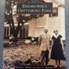 Eisenhower's Gettysburg Farm: Images of America Series