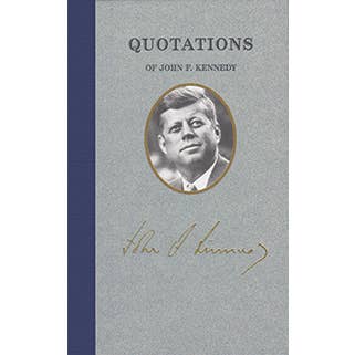 Quotations of John F. Kennedy