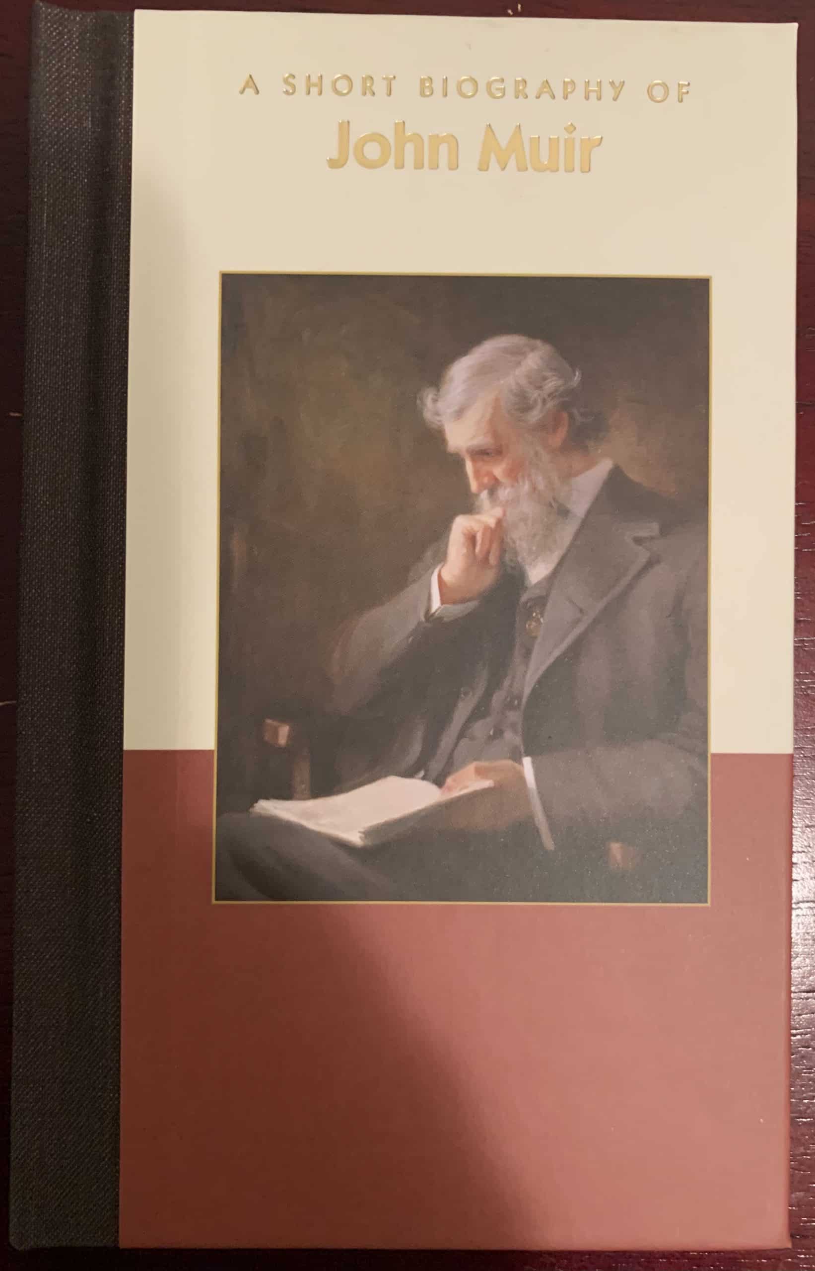 A Short Biography of John Muir