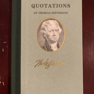 Quotations of Thomas Jefferson