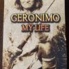 Geronimo: My Life