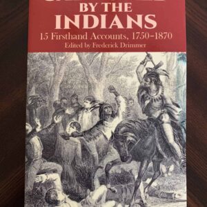 Captured by The Indians