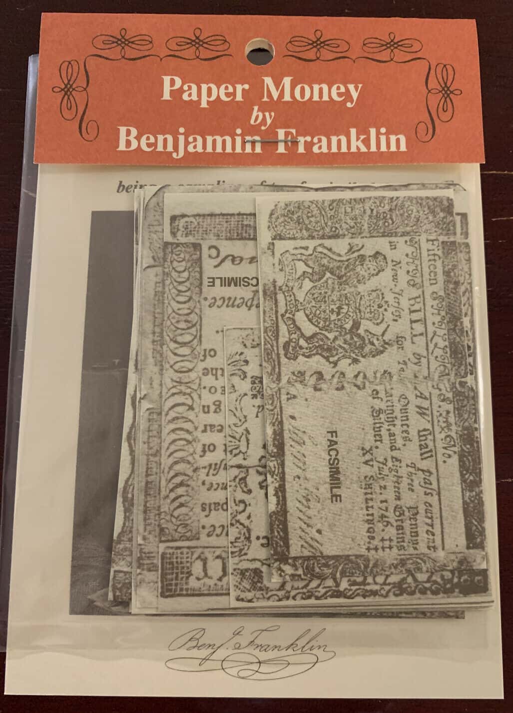 Paper Money by Benjamin Franklin - Facsimilies