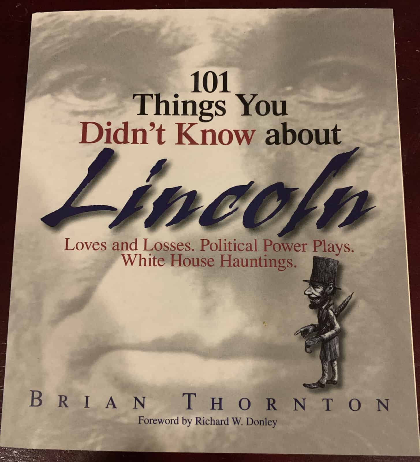 101 Things You Didn't Know About Lincoln