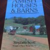 Amish Houses & Barns by Stephen Scott