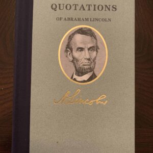 Quotations of Abraham Lincoln