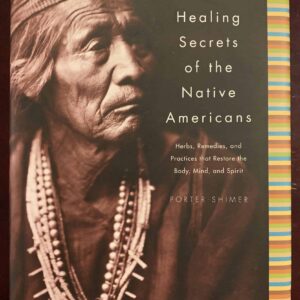 Healing Secrets of The Native Americans