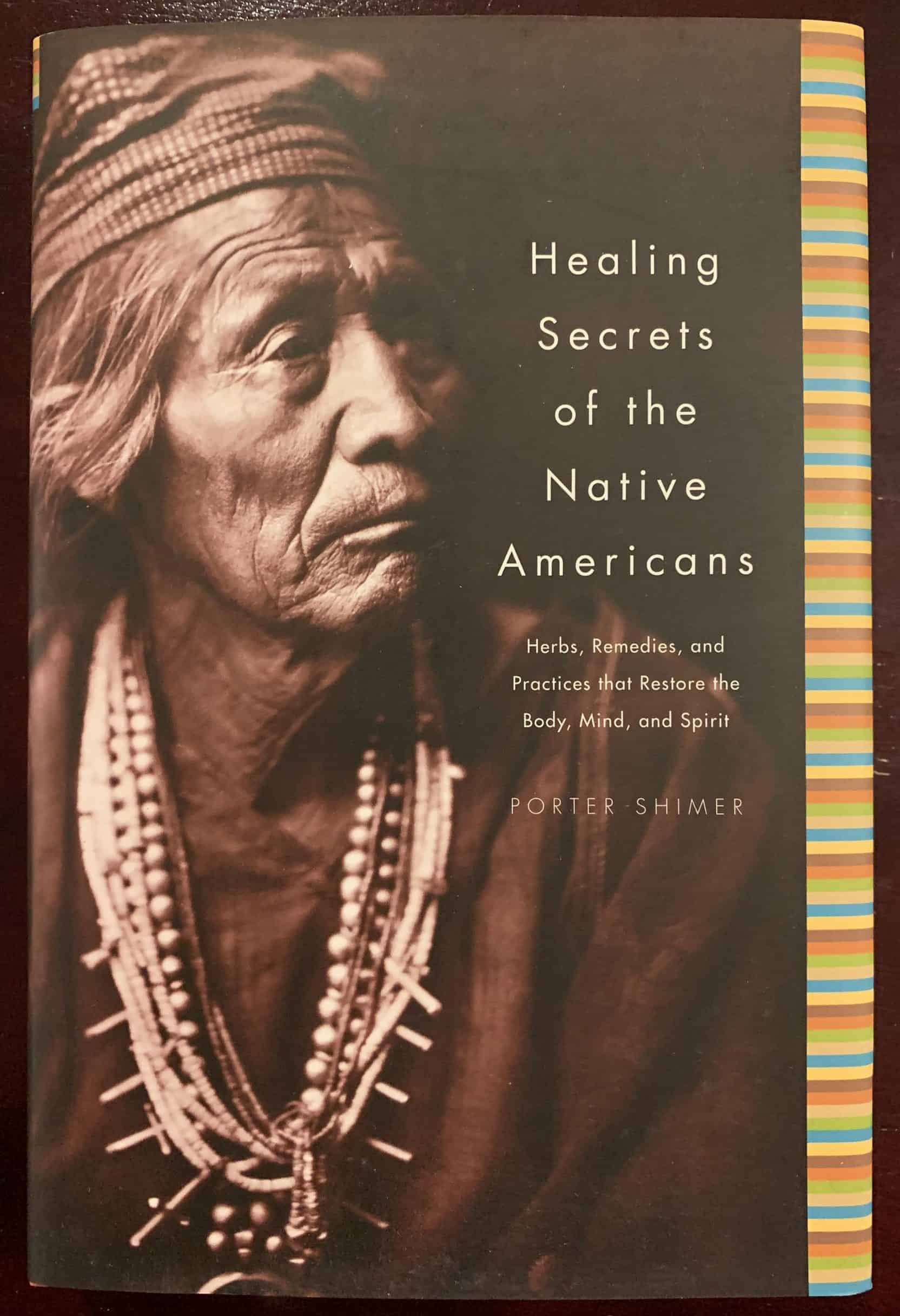 Healing Secrets of The Native Americans