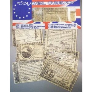 Colonial Currency Replicas