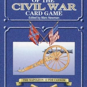 Arms and Armaments of the Civil War Card Game