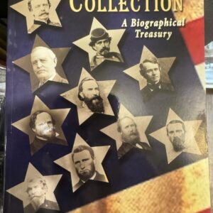 A Gettysburg Collection: A Biographical Treasury
