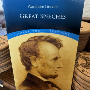 Great Speeches of Abraham Lincoln