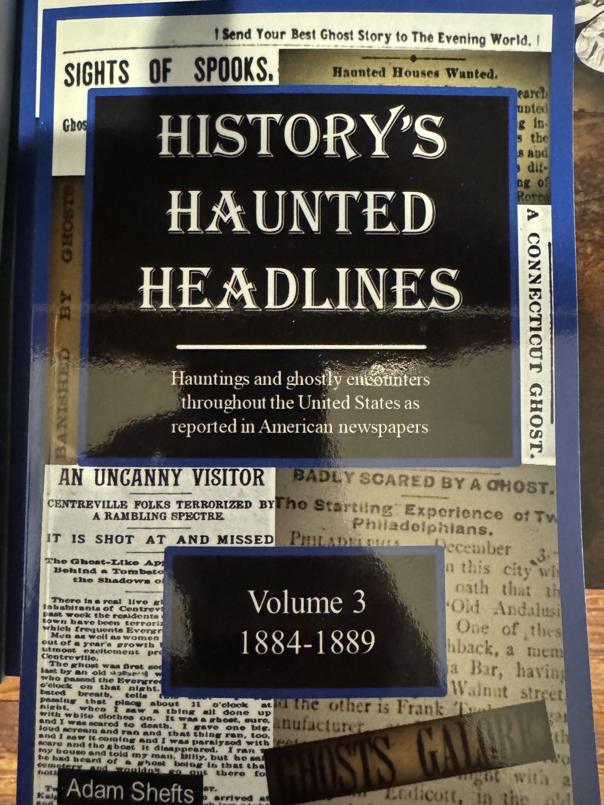 History's Haunted Headlines - Volume III