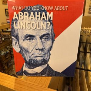What Do You Know About Lincoln: Knowledge Cards