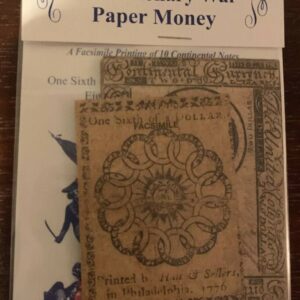 Revolutionary War Replica Currency