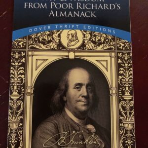 Benjamin Franklin Wit & Wisdom