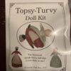 Topsy-Turvy Doll Making Kit