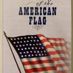The Story of The American Flag