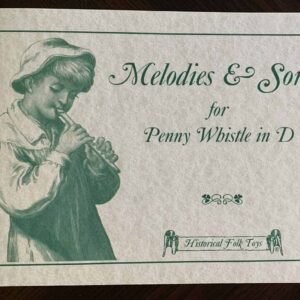 Melodies & Songs for Penny Whistle in D