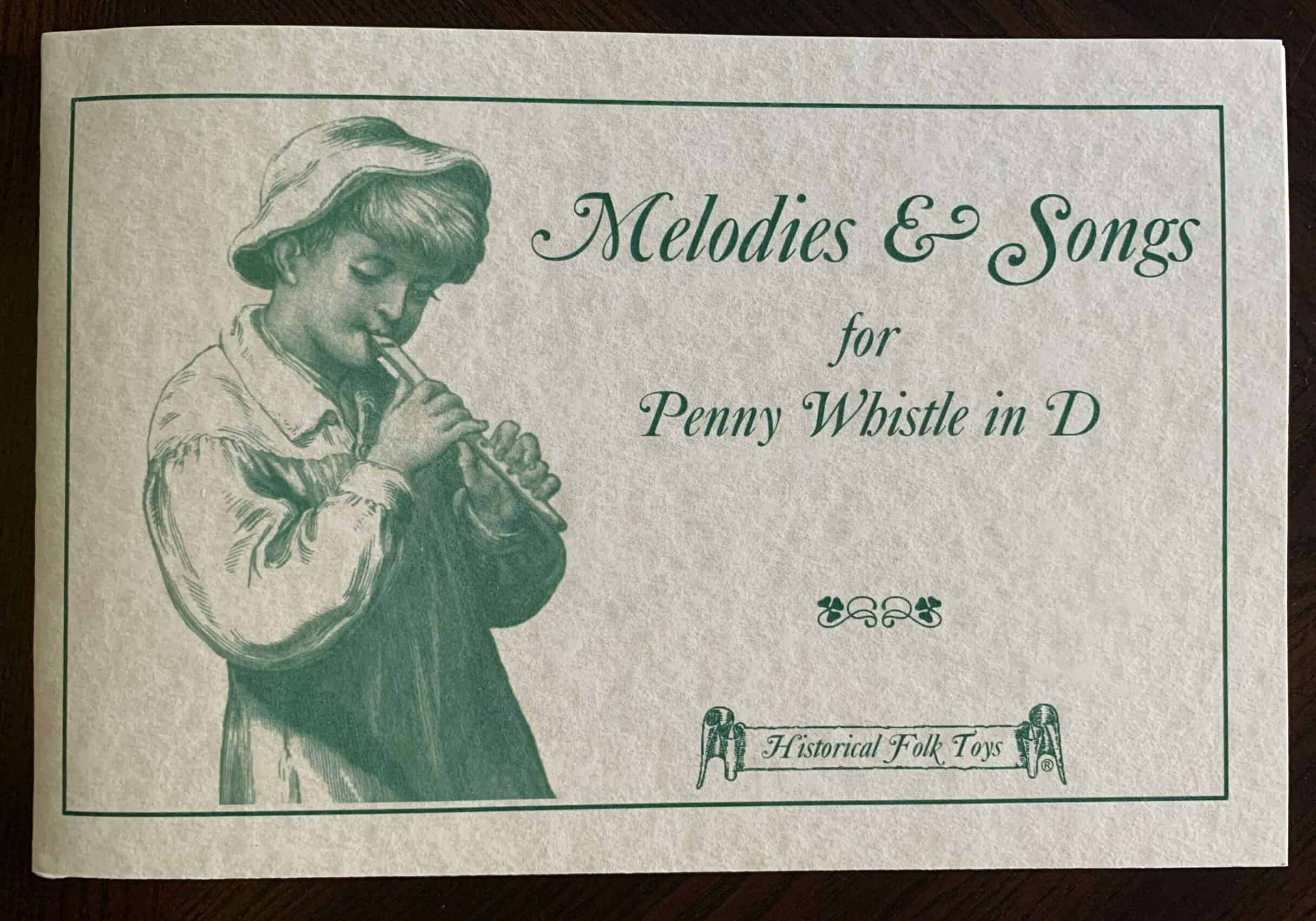 Melodies & Songs for Penny Whistle in D