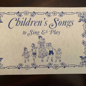 Children’s Songs to Sing & Play