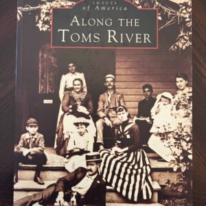 Along The Toms River