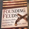 Founding Feuds
