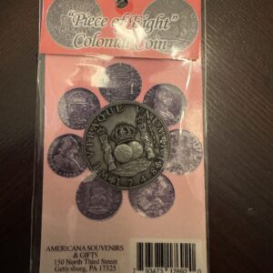 Piece of Eight Colonial Coin (replica)