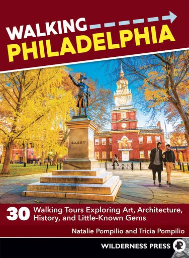 Walking Philadelphia 2e