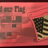 History Of Our Flag Parchment