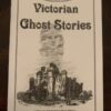 Victorian Ghost Stories