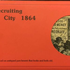 Civil War Recruiting in New York City 1864 - Poster Parchment Replica