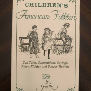 Children's American Folklore