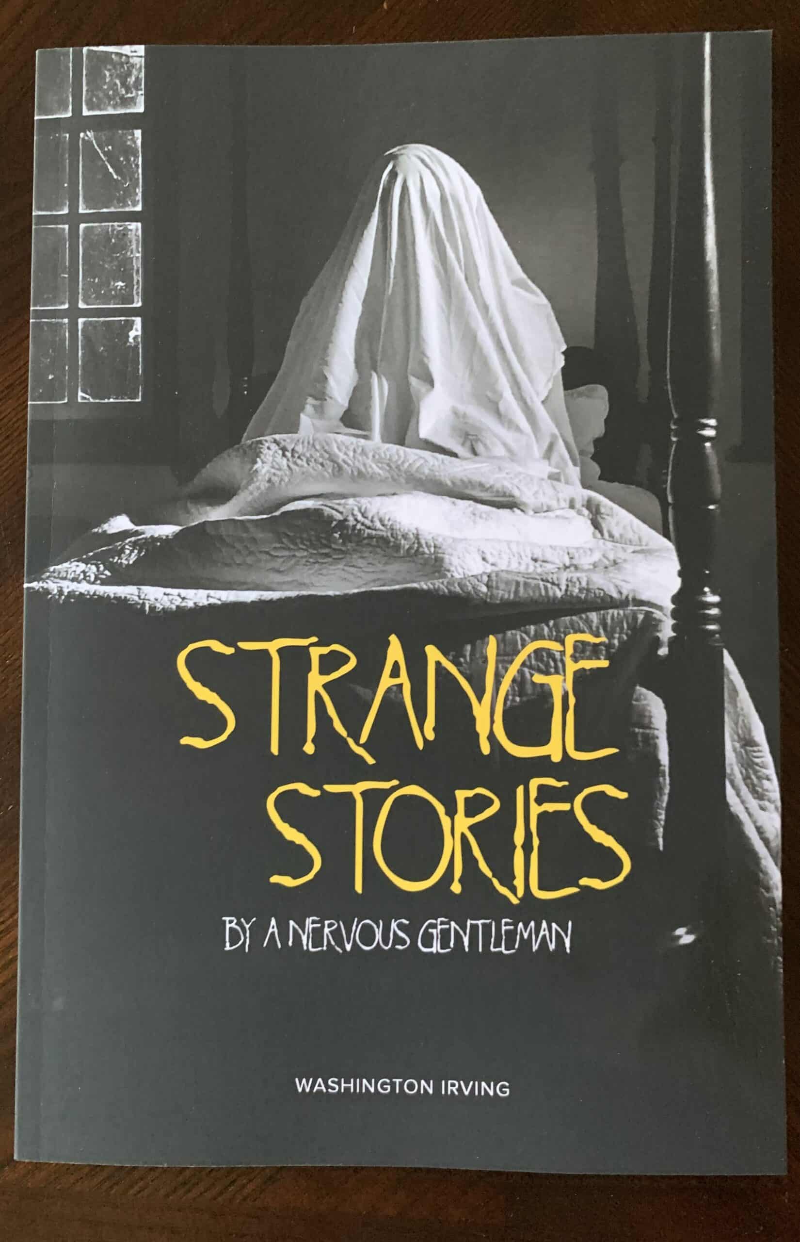Strange Stories by a Nervous Gentleman