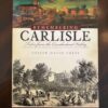 Remembering Carlisle : Tales from the Cumberland Valley