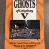 Ghosts of Gettysburg V