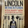 Abraham Lincoln In The Kitchen
