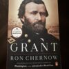 Grant by Ron Chernow