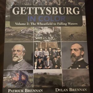 Gettysburg In Color - Volume II