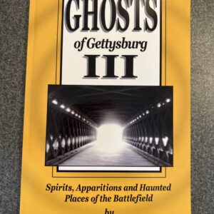 Ghosts of Gettysburg III