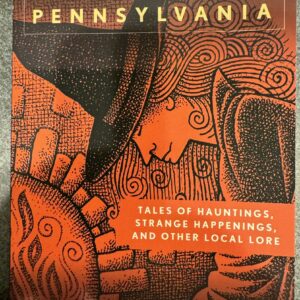 Spooky Pennsylvania