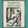 Hospital Sketches