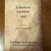 A Soldiers Cookbook - 1863
