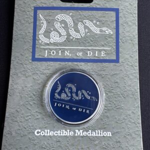JOIN, or DIE. collectible medallion