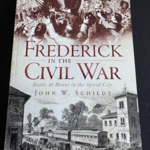 Frederick In The Civil War