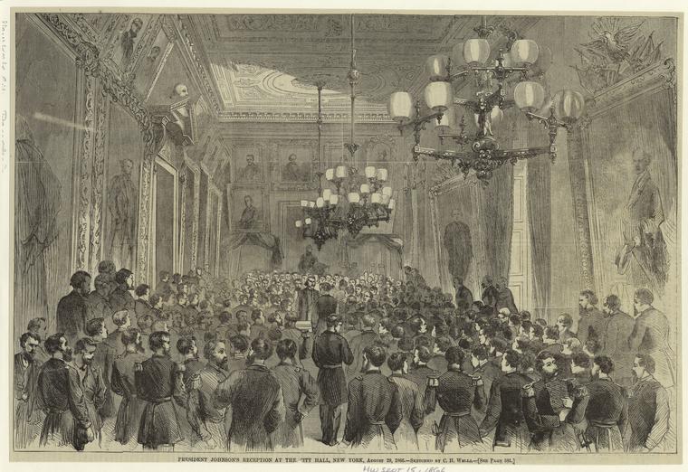 1866 — President Johnson’s Reconstruction Tour Reaches New York City Hall