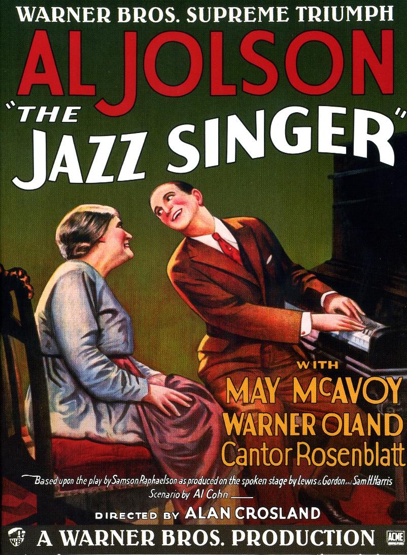 The Jazz Singer — The Dawn of the “Talkie”