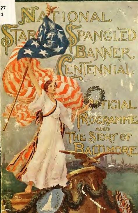 The First Documented Public Performance of “The Star-Spangled Banner” — Baltimore, 1814